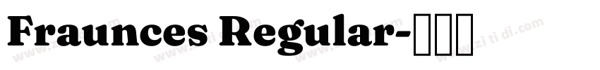 Fraunces Regular字体转换